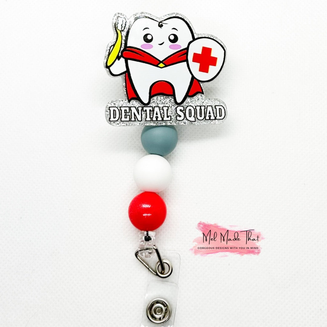 Badge Reel - Dental Squad