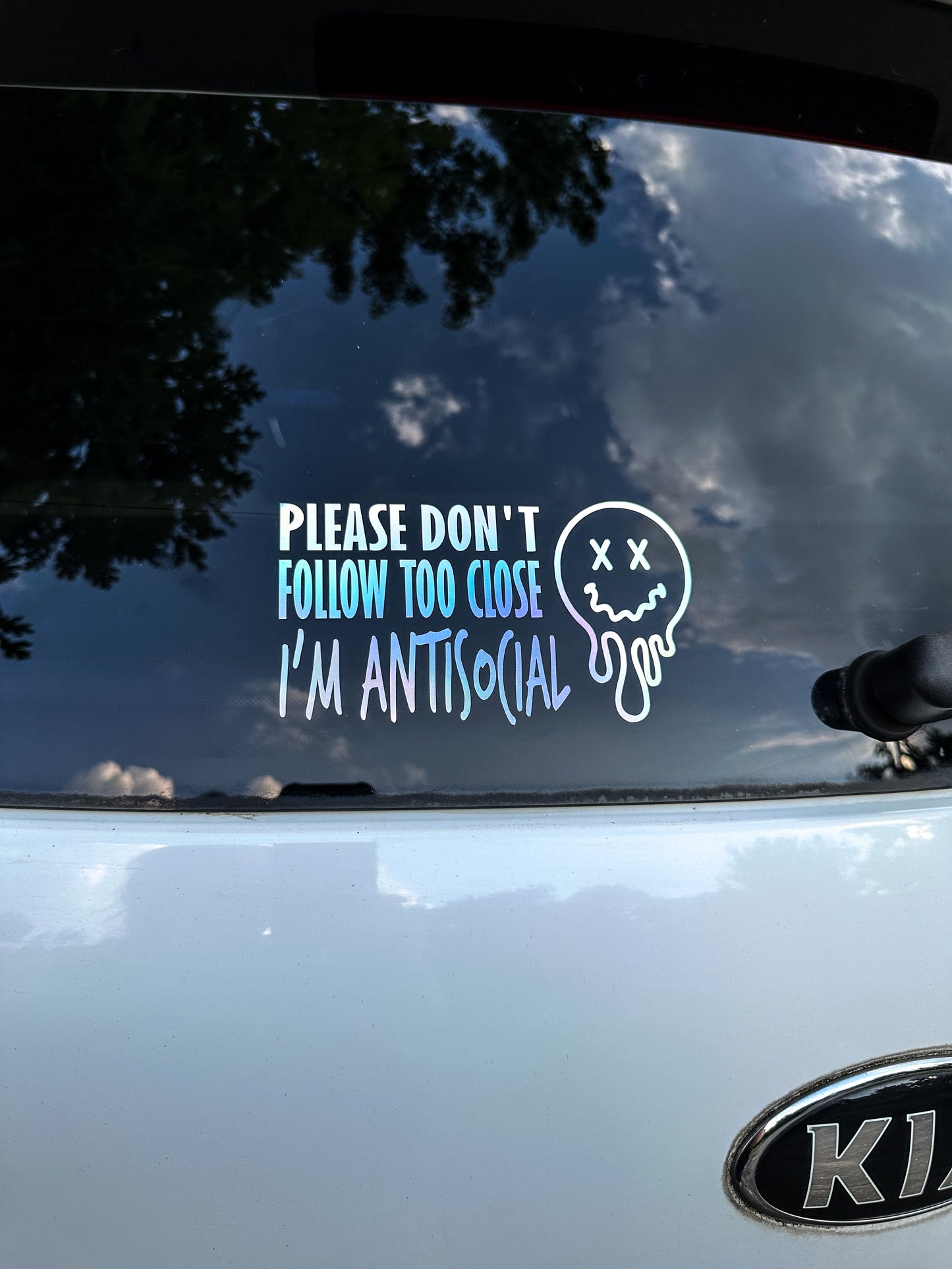 Vinyl Decal - Don't Follow Too Close I'm Antisocial