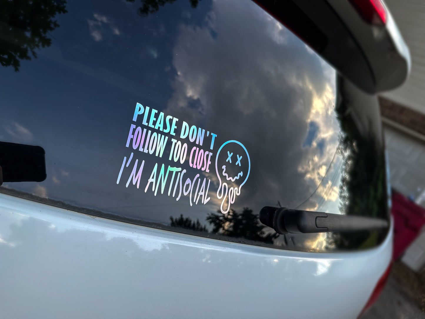 Vinyl Decal - Don't Follow Too Close I'm Antisocial