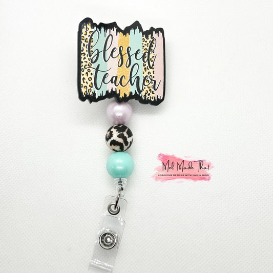 Blessed Teacher - Badge Reel