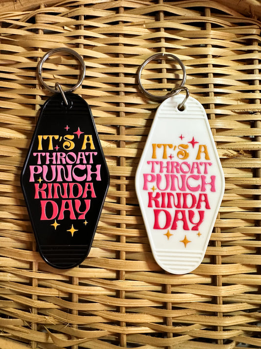 Retro/Vintage Motel Keychain - It's a Throat Punch Kinda Day