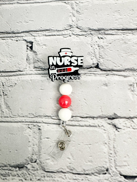 Nurse in Progress - Badge Reel