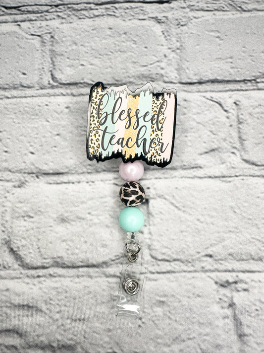 Blessed Teacher - Badge Reel