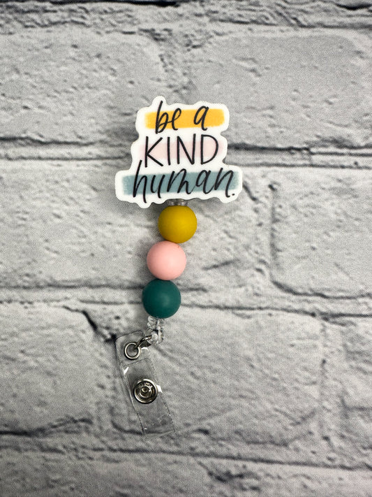 Be a Kind Human - Badge Reel