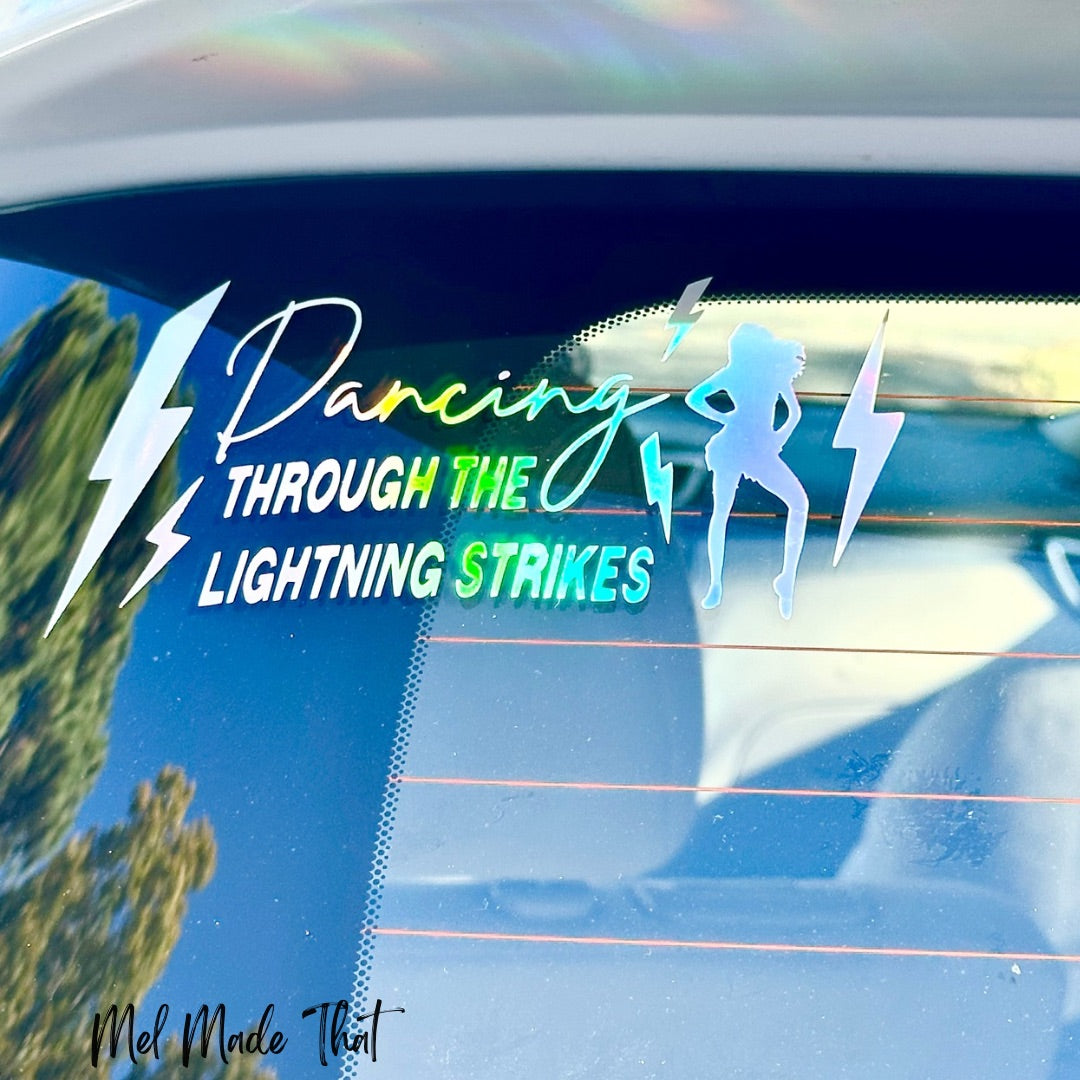 Dancing Through The Lightning Strikes - Vinyl Decal
