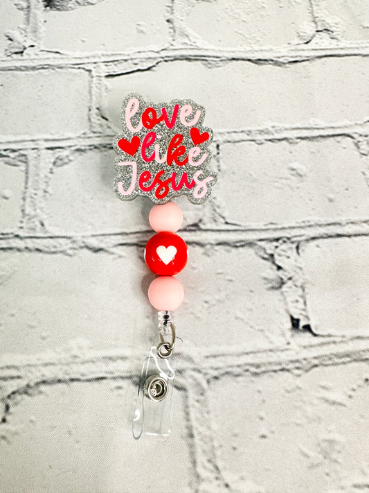Love Like Jesus - Valentine BADGE REEL