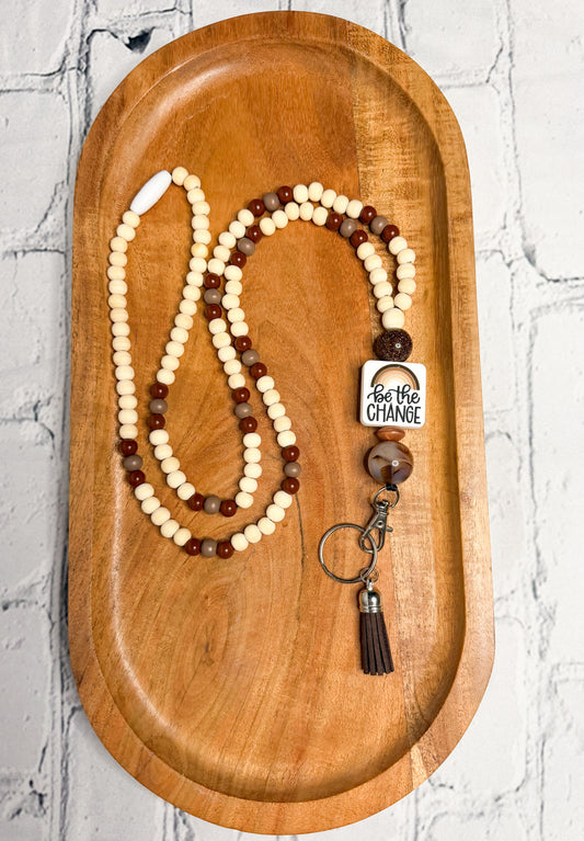 Be the Change - Lanyard